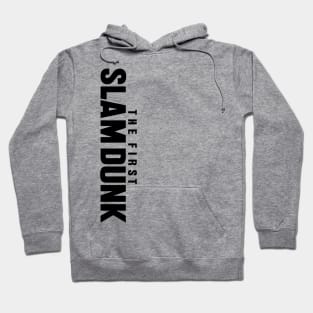 The First Slam Dunk Hoodie